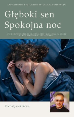 Głęboki sen, spokojna noc