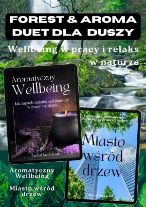 Forest & Aroma – duet dla duszy