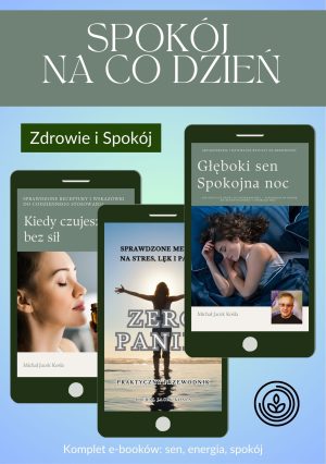 Spokój  na co dzień