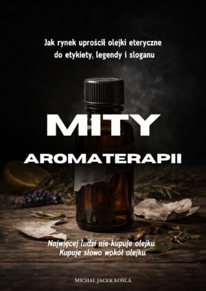 Mity Aromaterapii