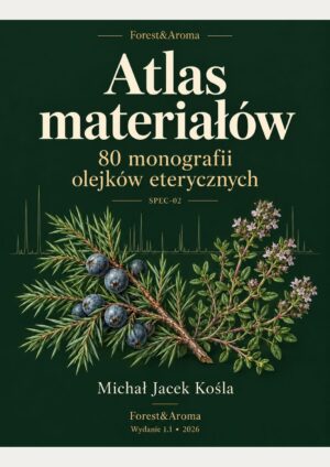 80 monografii olejków eterycznych